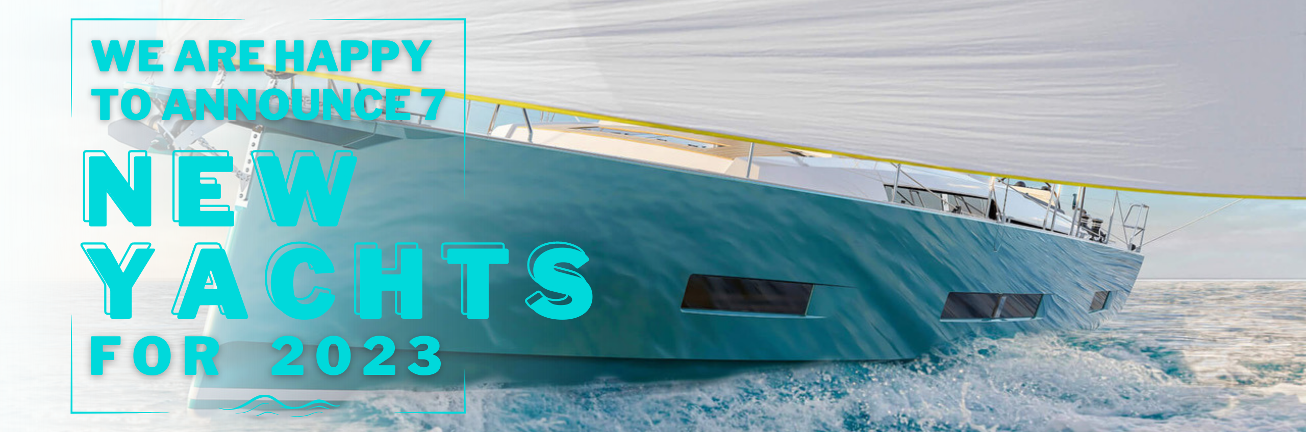 New yachts 2023 - 01
